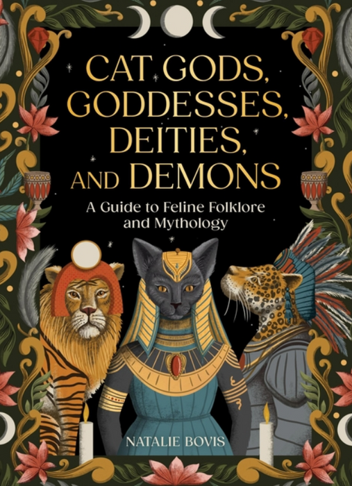 Cat Gods, Goddesses, Deities, and Demons