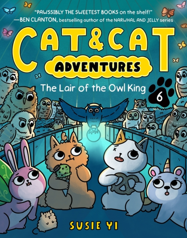 Cat & Cat Adventures: vol. 6, The Lair of the Owl King