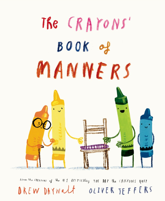 The Crayons' Book of Manners