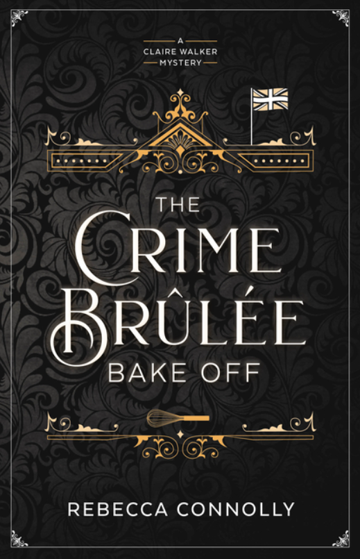 The Crime Brûlée Bake Off