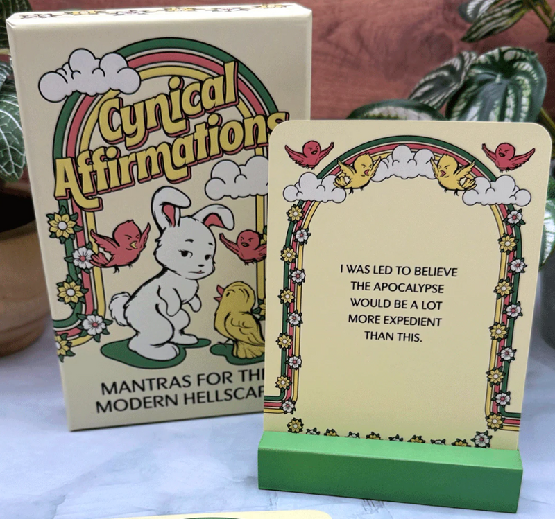 Cynical Affirmations