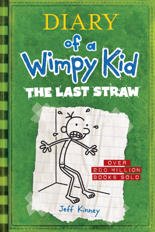 Diary of a Wimpy Kid: vol. 3, The Last Straw