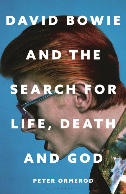 David Bowie and the Search for Life, Death and God
