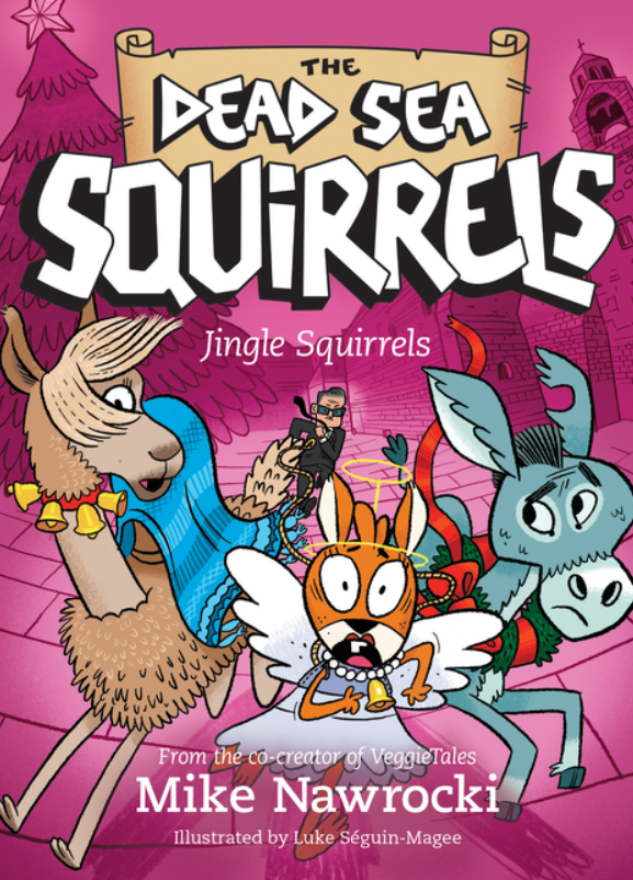 The Dead Sea Squirrels: vol. 9, Jingle Squirrels