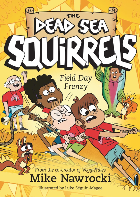 The Dead Sea Squirrels: vol. 14, Field Day Frenzy