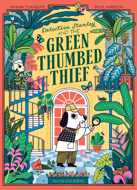 Detective Stanley: vol. 2, The Green Thumbed Thief