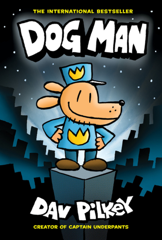 Dog Man: vol. 1