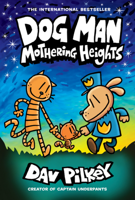 Dog Man: Mothering Heights