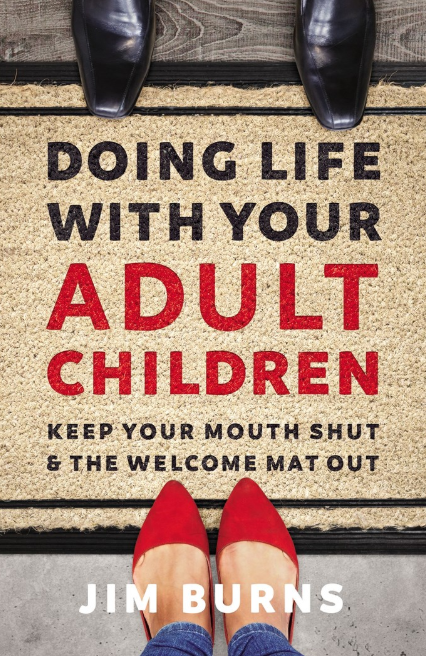 Doing Life with Your Adult Children