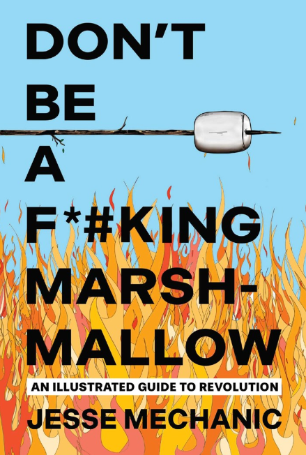 Don't Be a F*#king Marshmallow