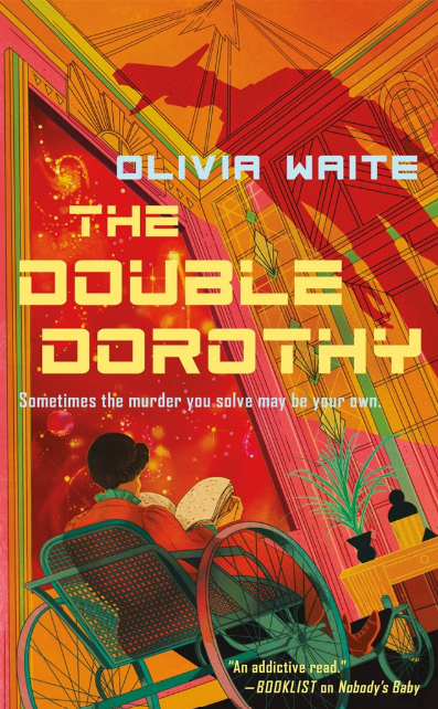 The Double Dorothy