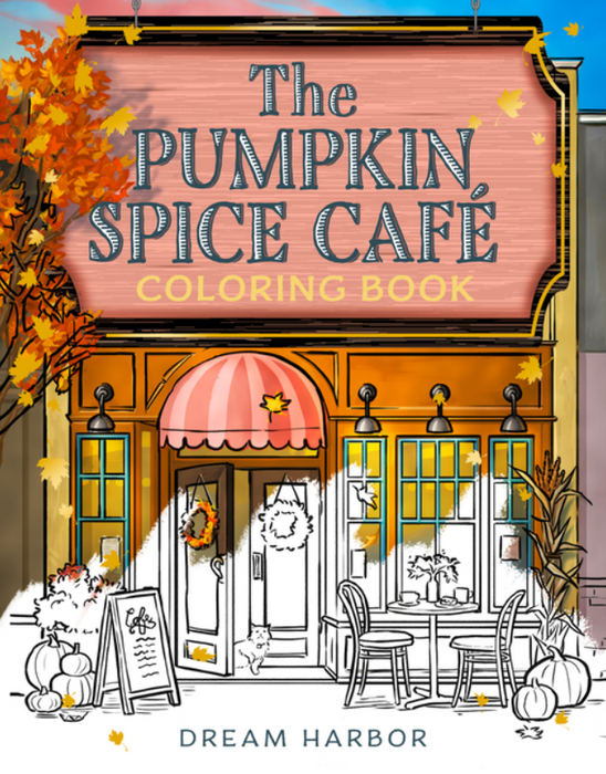 The Pumpkin Spice Café Coloring Book