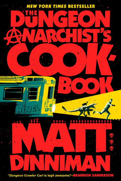 The Dungeon Anarchist's Cookbook
