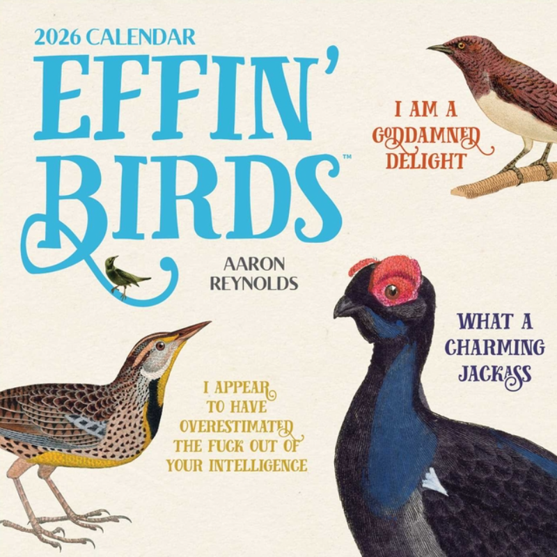 Effin' Birds 2026 Wall Calendar