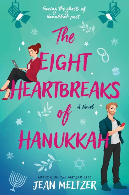 The Eight Heartbreaks of Hanukkah