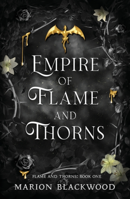 Empire of Flame and Thorns