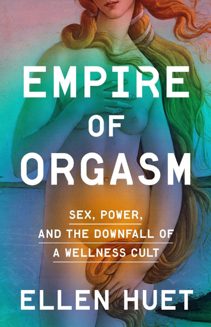 Empire of Orgasm
