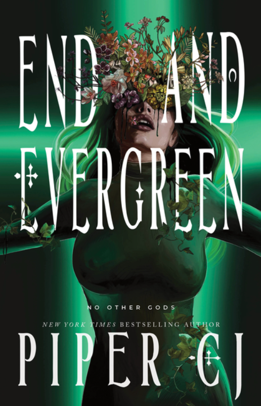End and Evergreen