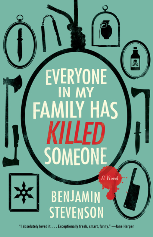 Everyone in My Family Has Killed Someone