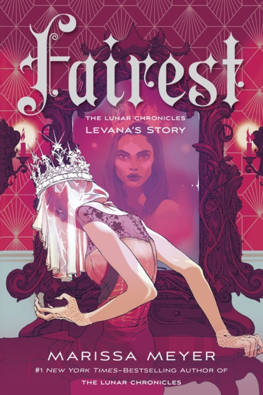 Lunar Chronicles: Fairest