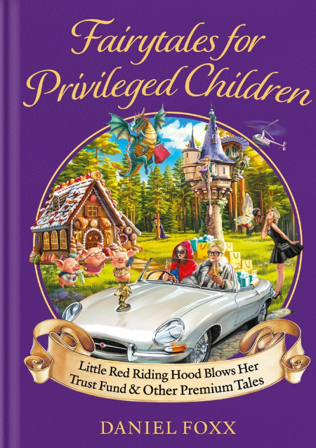 Fairytales for Privileged Children
