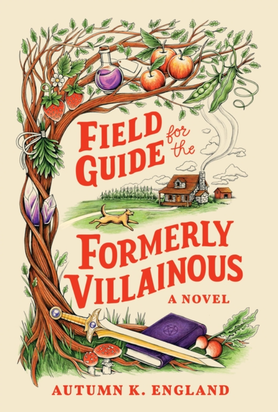 Field Guide for the Formerly Villainous