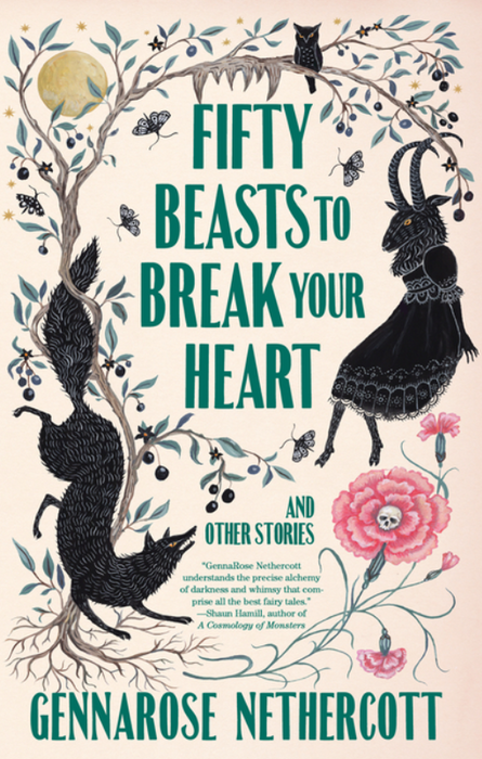 Fifty Beasts to Break Your Heart