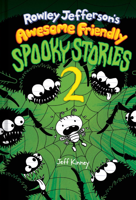 Rowley Jefferson's Awesome Friendly Spooky Stories 2
