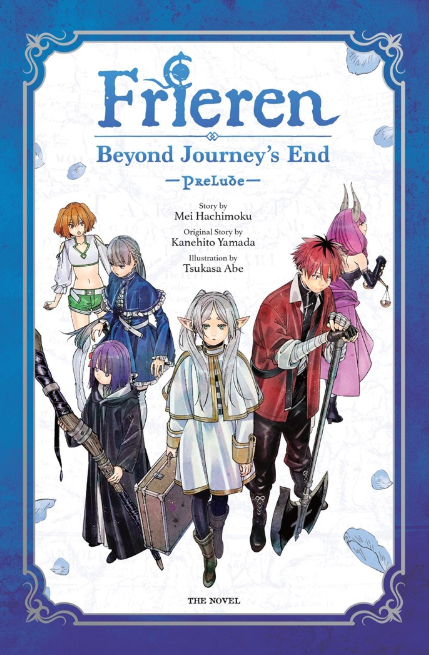 Frieren: Beyond Journey's End -Prelude- : Light Novel: vol. 1