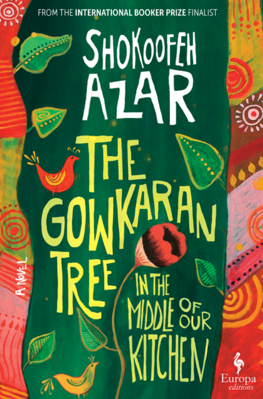 The Gowkaran Tree in the Middle of Our Kitchen