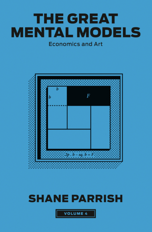 The Great Mental Models: vol. 4 — Wandering Raccoon Books