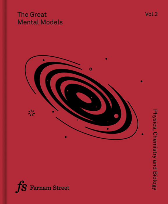 The Great Mental Models: vol. 2