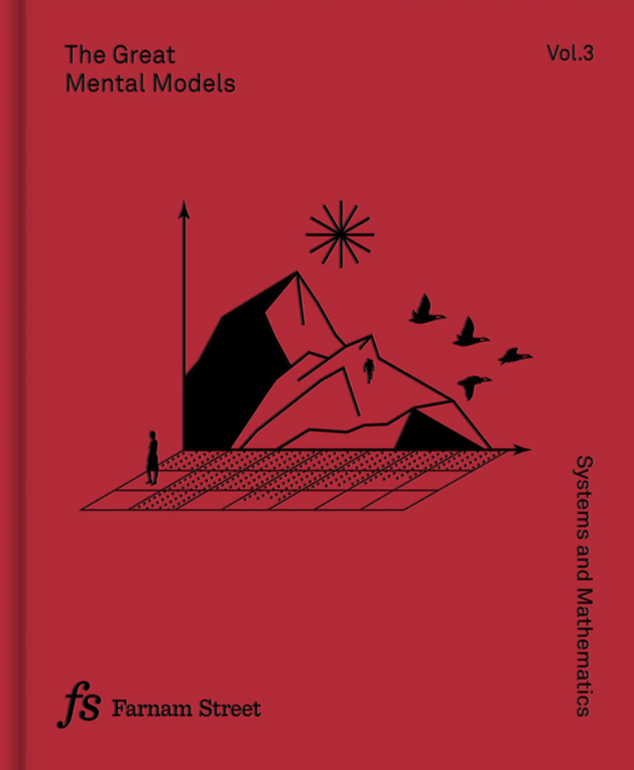 The Great Mental Models: vol. 3