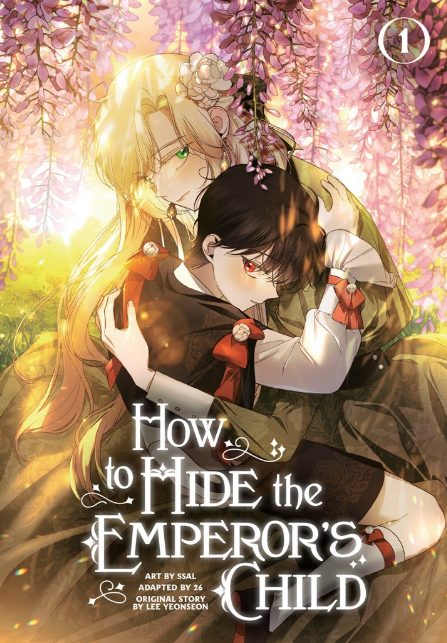 How to Hide the Emperor's Child: vol. 1
