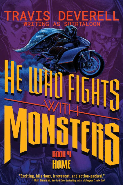 He Who Fights with Monsters: vol. 4, Home