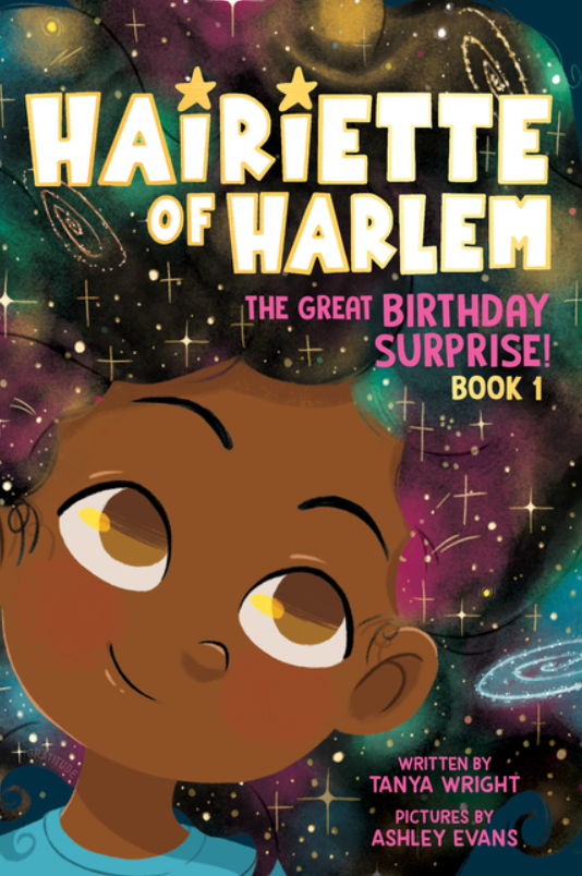 Hairiette of Harlem: vol. 1, The Great Birthday Surprise!