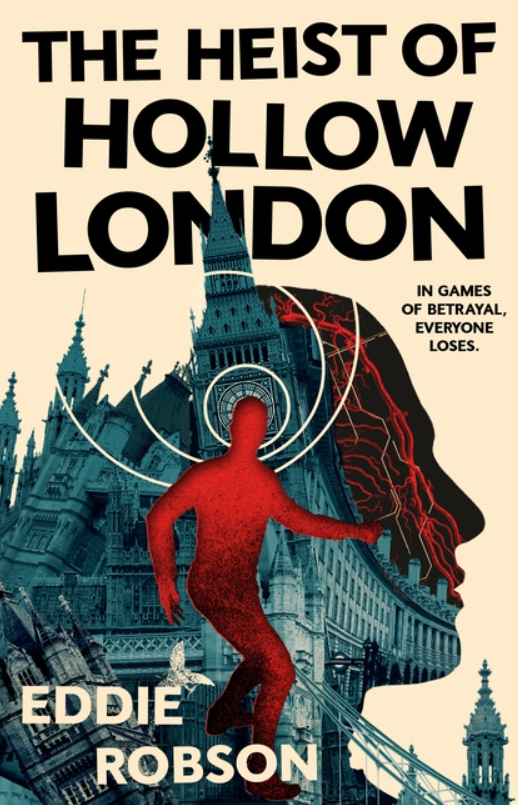 The Heist of Hollow London