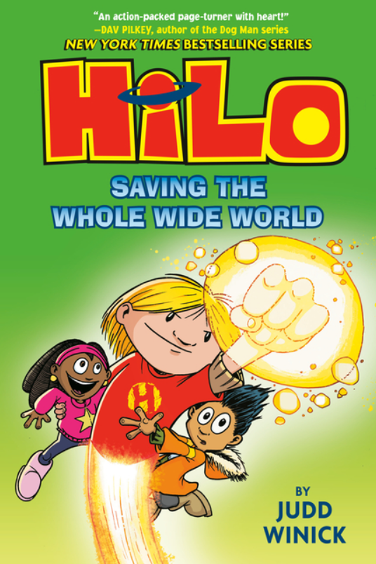 Hilo: vol. 2, Saving the Whole Wide World