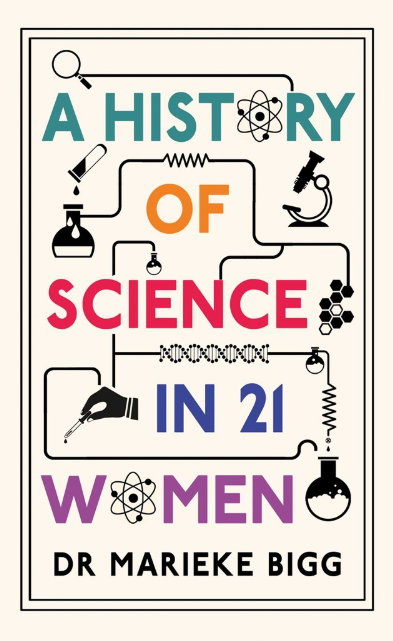 A History of Science in 21 Women