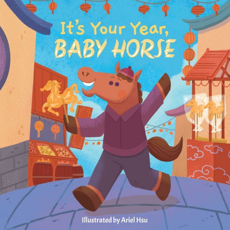 It's Your Year, Baby Horse