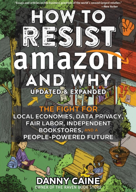 How to Resist Amazon and Why