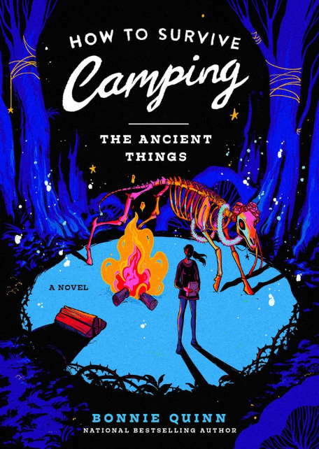 How to Survive Camping: vol. 3, The Ancient Things