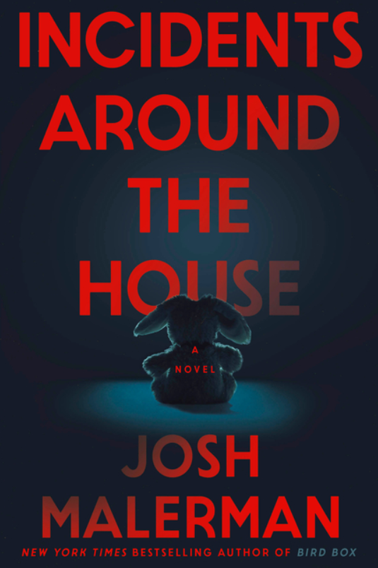 Incidents Around the House