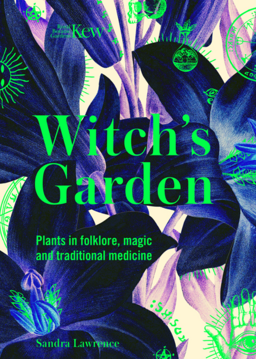 Kew: The Witch's Garden