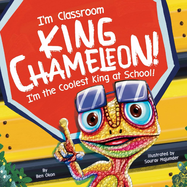 I'm Classroom King Chameleon! I'm the Coolest King at School!