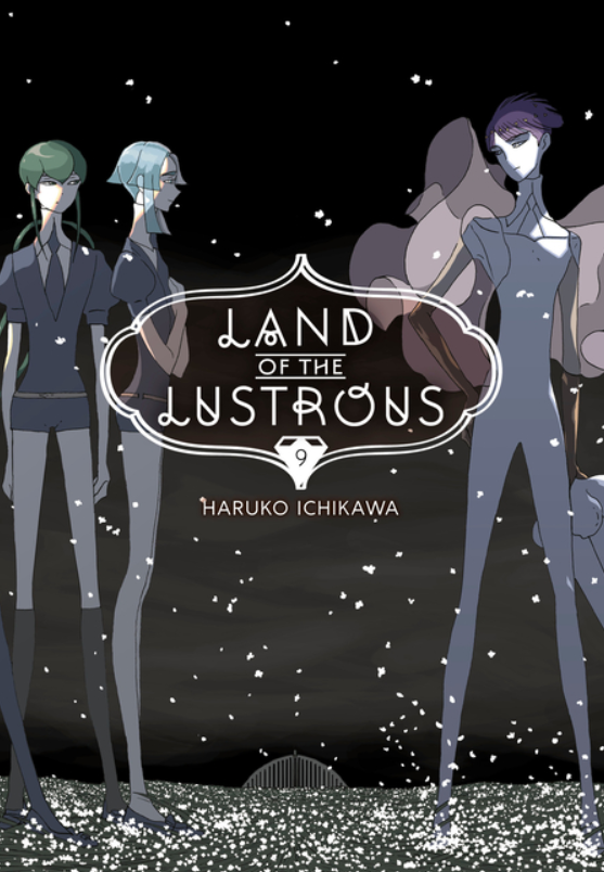 Land of the Lustrous: vol. 9