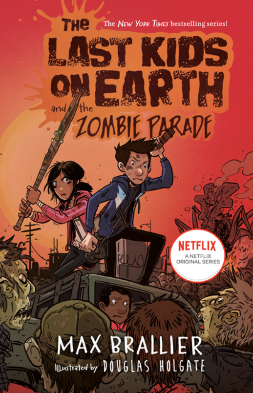 The Last Kids on Earth: vol. 2, The Zombie Parade