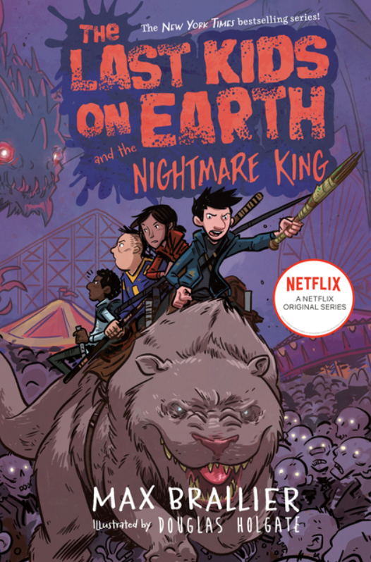 The Last Kids on Earth: vol. 3, The Nightmare King