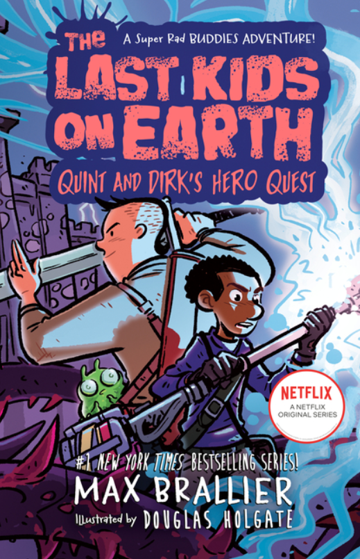 The Last Kids on Earth: vol. 7.5, Quint and Dirk's Hero Quest