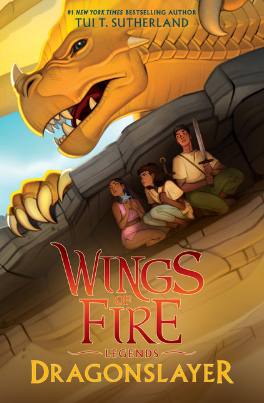 Wings of Fire Legends: vol. 2, Dragonslayer